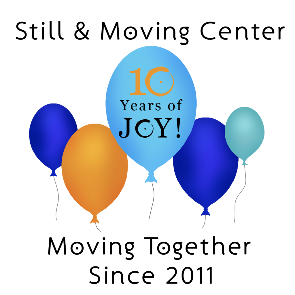 スティル＆ムービングセンター １０ 周年記念祝い： オンライン with リネー・ティロッツォン＆スティル・アンド・ムービングセンター ・コミュニティー