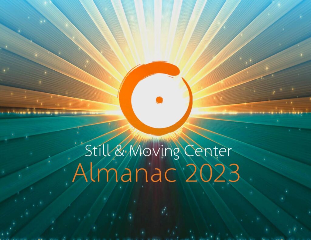 2023 Still & Moving Center Almanac