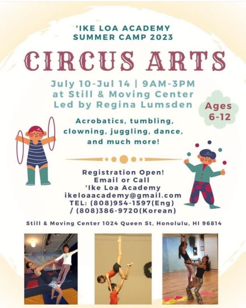 Ike Loa Academy Summer Circus Arts camp
